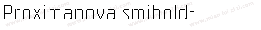 Proximanova smibold字体转换